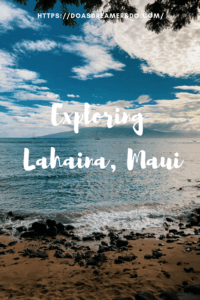 What it was like to explore Lahaina, Maui including shopping, things to do, best places to eat, and even a little trip on a submarine... #lahaina #maui #hawaii #hawaiitrip Lahaina Maui | Hawaii Travel | Maui Hawaii | Hawaii Vacation | Hawaii Honeymoon | Things to do in Hawaii | Things to do in Maui | Things to do in Lahaina | Maui Vacation | Lahaina Maui restaurants | Lahaina Maui Activities | Lahaina Maui Shopping | Honeymoon Destination | Places to Honeymoon | Best Place to Honeymoon